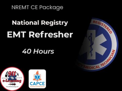 National Registry EMT Refresher | 911 e-Learning Solutions LLC